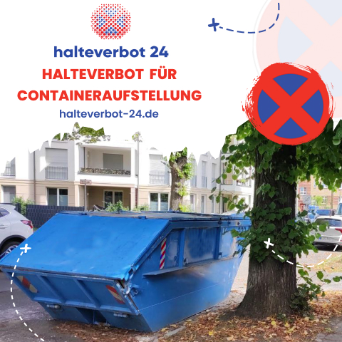 Halteverbot für Containerstellung